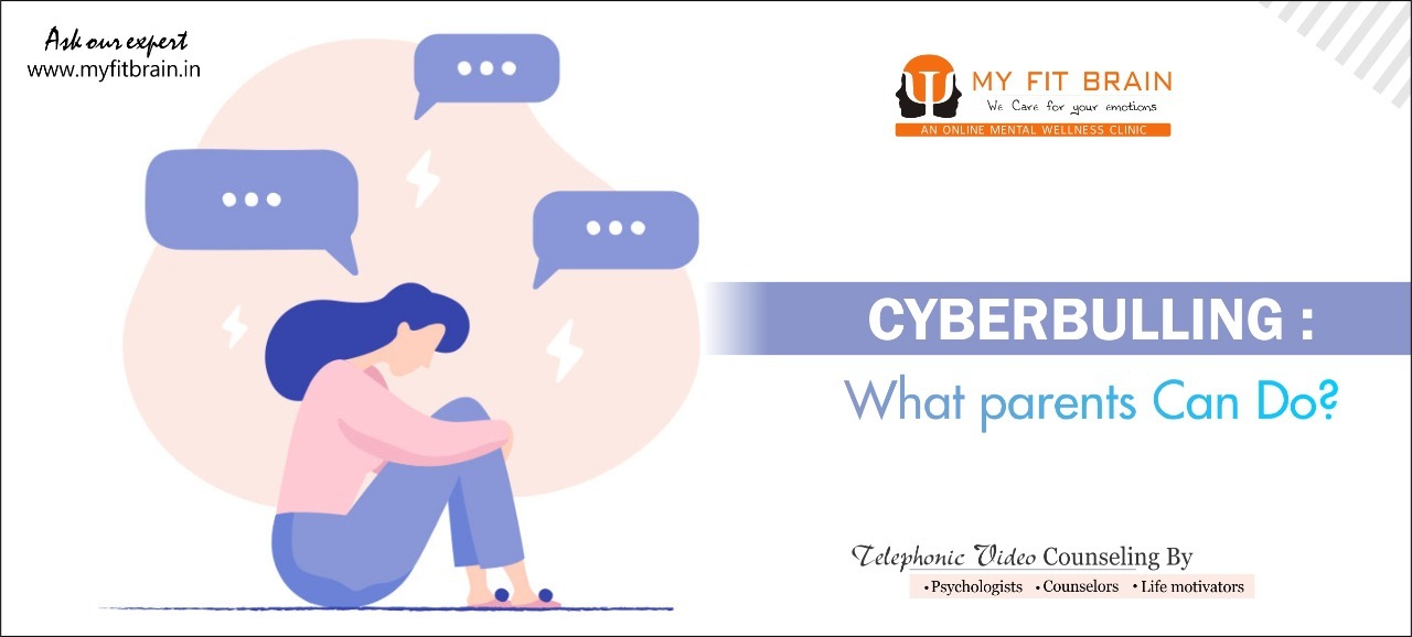CYBER BULLYING: WHAT PARENTS CAN DO?